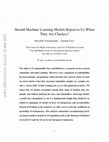 Research paper thumbnail of Should Machine Learning Models Report to Us When They Are Clueless?