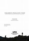 Research paper thumbnail of POBLAMIENTO, PRODUCCION Y PODER - Los patrones de asentamiento de la Edad del Bronce entre la Meseta Sur y el Levante peninsular (Universitat Autònoma de Barcelona, 2021)
