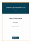 Research paper thumbnail of Markl, Dominik, “Trauma / Traumatheorie”, in: Das Wissenschaftliche Bibellexikon im Internet (2020)