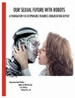 Research paper thumbnail of Prosthetic Soul Mates: Sex Robots as Media for Companionship