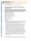 Research paper thumbnail of Family-Based Association Analysis of Alcohol Dependence Criteria and Severity
