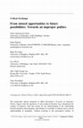 Research paper thumbnail of From missed opportunities to future possibilities: Towards an improper politics