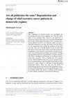 Research paper thumbnail of Are All Politicians the Same? Reproduction and Change of Chief Executive Career Patterns in Democratic Regimes