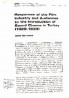Research paper thumbnail of Responses of the Film Industry and Audiences to the Introduction of Sound Cinema in Turkey (1929–1933)