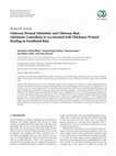 Research paper thumbnail of Chitosan Dermal Substitute and Chitosan Skin Substitute Contribute to Accelerated Full-Thickness Wound Healing in Irradiated Rats
