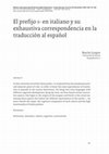 Research paper thumbnail of El prefijo s- en italiano y su exhaustiva correspondencia en la traducción al español