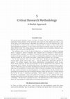 Research paper thumbnail of Critical Research Methodology: A Realist Approach