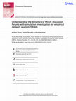 Research paper thumbnail of Understanding the dynamics of MOOC discussion forums with simulation investigation for empirical network analysis (SIENA)