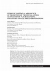 Research paper thumbnail of Symbolic Capital as a Resource of Promotion of Provincial Cities: An Analysis of Place Branding Strategies of Ural Urban Destinations