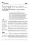 Research paper thumbnail of Flexural Behavior of Reinforced Concrete Beams under Instantaneous Loading: Effects of Recycled Ceramic as Cement and Aggregates Replacement