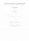 Research paper thumbnail of ASSESSMENT OF CUSTOMERS' KNOWLEDGE AND ATTITUDES TOWARDS E-COMMERCE IN BUFFALO CITY METROPOLITAN MUNICIPALITY RESEARCH REPORT By MAWANDA NINGIZA Submitted in partial fulfilment for the requirements for the degree of MASTER OF BUSINESS LEADERSHIP at the UNIVERSITY OF SOUTH AFRICA SCHOOL OF BUSINES...