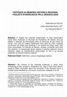Research paper thumbnail of Vestígios Da Memória Histórica Regional Paulista Evidenciados Pela Arqueologia