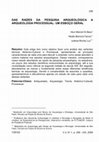 Research paper thumbnail of Das Raízes Da Pesquisa Arqueológica a Arqueologia Processual: Um Esboço Geral