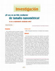 Research paper thumbnail of ¿El adn es un hilo conductor de tamaño nanométrico? Is dna a nanometric conductor wire?