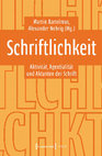 Research paper thumbnail of Bartelmus / Nebrig (Hg.): Schriftlichkeit. Aktivität, Agentialität und Aktanten der Schrift (2022)