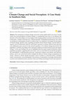 Research paper thumbnail of Climate Change and Social Perception: A Case Study in Southern Italy