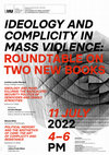 Research paper thumbnail of Ideology and Complicity in Mass Violence: Roundtable on Two New Books by Jonathan Leader Maynard and Mihaela Mihai