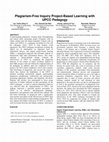 Research paper thumbnail of Plagiarism-free inquiry project-based learning with UPCC pedagogy