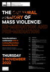 Research paper thumbnail of Conference: Cultural Memory of Mass Violence, LMU Munich/zoom, 03 November