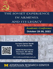 Research paper thumbnail of Conference Booklet: The Soviet Experience in Armenia and Its Legacy, organized by the Armenian Research Center, University of Michigan-Dearborn, October 28-30, 2022