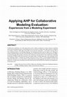 Research paper thumbnail of Applying AHP for collaborative modeling evaluation: Experiences from a modeling experiment