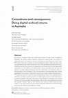 Research paper thumbnail of Conundrums and consequences: Doing digital archival returns in Australia