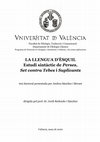 Research paper thumbnail of La llengua d'èsquil. Estudi sintàctic de perses, set contra tebes i suplicants