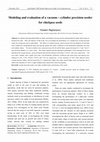 Research paper thumbnail of Modeling and evaluation of a vacuum – cylinder precision seeder for chickpea seeds
