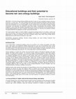 Research paper thumbnail of Educational buildings and their potential to become netzero energy buildings