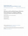 Research paper thumbnail of Awareness and Use of Solar Energy as Alternative Power Source for ICT Facilities in Nigerian University Libraries and Information Centres