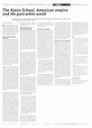 Research paper thumbnail of The Kyoto School, American empire and the post-white world
