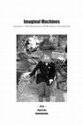 Research paper thumbnail of Imaginal Machines: Autonomy & Self-Organization in the Revolutions of Everyday Life - Stevphen Shukaitis