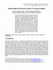 Research paper thumbnail of Interest Rate and Economic Growth: The Case of Nigeria