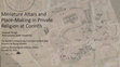 Research paper thumbnail of Miniature Altars and Place-Making in Private Religion at Corinth
