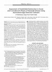 Research paper thumbnail of Assessment of Endothelial Dysfunction in Acute and Convalescent Phases of Kawasaki Disease Using Automated Edge Detection Software