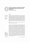 Research paper thumbnail of Process Transformation: Limitations to Radical Organizational Change within Public Service Organizations