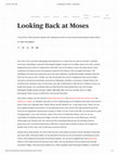 Research paper thumbnail of Looking Back at Moses