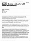 Research paper thumbnail of Quality Control -Interview with Nader Vossoughian