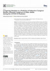 Research paper thumbnail of Caregiving Situation as a Predictor of Subjective Caregiver Burden: Informal Caregivers of Older Adults during the COVID-19 Pandemic
