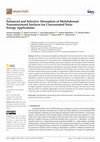 Research paper thumbnail of Enhanced and Selective Absorption of Molybdenum Nanostructured Surfaces for Concentrated Solar Energy Applications