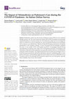 Research paper thumbnail of The Impact of Telemedicine on Parkinson’s Care during the COVID-19 Pandemic: An Italian Online Survey