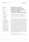 Research paper thumbnail of Changes in non-motor symptoms in patients with Parkinson's disease following COVID-19 pandemic restrictions: A systematic review