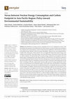 Research paper thumbnail of Nexus between Nuclear Energy Consumption and Carbon Footprint in Asia Pacific Region: Policy toward Environmental Sustainability