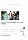 Research paper thumbnail of Should Australia lower the voting age to 16 We asked five experts