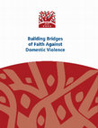 Research paper thumbnail of Project dldl/ድልድል Annual Conference ‘Domestic Violence-Gender-Faith: Promoting integrated and decolonial approaches to domestic violence cross-culturally’: A Summary Report (A Project dldl/ድልድል and EMIRTA collaborative event)