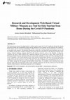 Research paper thumbnail of Research and Development Web-Based Virtual Military Museum as a Tool for Edu-Tourism from Home During the Covid-19 Pandemic