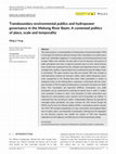 Research paper thumbnail of Transboundary environmental publics and hydropower governance in the Mekong River Basin: A contested politics of place, scale and temporality