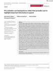 Research paper thumbnail of Pre‐schoolers use head gestures rather than prosodic cues to highlight important information in speech