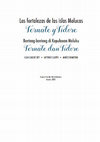 Research paper thumbnail of Benteng benteng di Kepulauan Maluku Ternate dan Tidore (La fortalezas de las islas Molucas: Ternate y Tidore) - Juan Carlos Rey, Antonio Campo, Marco Ramerini
