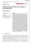 Research paper thumbnail of Thought and reality in Marx's early writings on ancient philosophy